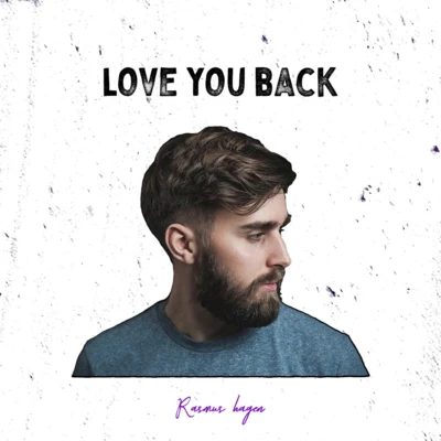 Love You Back 專輯 Ida Hallquist/Rasmus Hagen