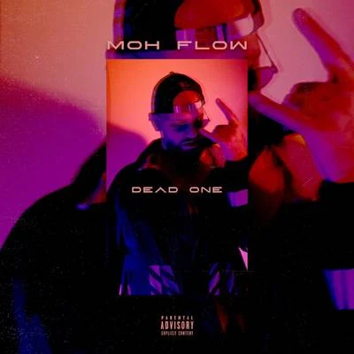 Dead one 專輯 Kende/Moh Flow