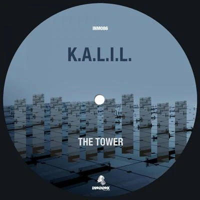 The Tower 专辑 K.A.L.I.L.