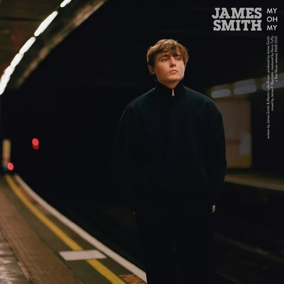 My Oh My 專輯 James Smith/Just Kiddin