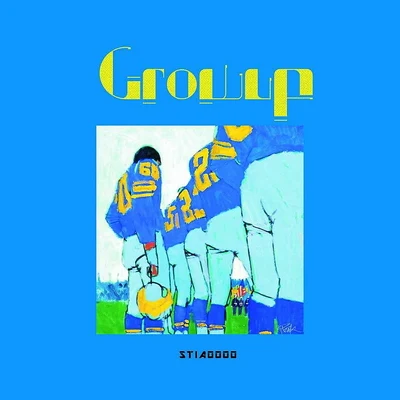 Grow up 專輯 StiAoooo/Whencent/Smurfs