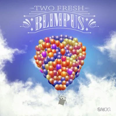 Blimpus 專輯 Two Fresh