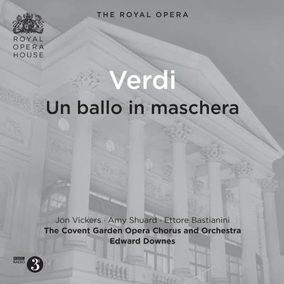 Edward DownesBBC Northern Symphony OrchestraPeter Racine Fricker VERDI, G.: Ballo in maschera (Un) [Opera] (Vickers, Bastianini, Shuard, Covent Garden Opera Chorus and Orchestra, Downes) (1962)