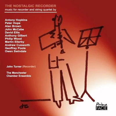 The Nostalgic Recorder 专辑 Richard Baker/Laura Robinson/Keith Swallow/Benedict Holland/John Turner