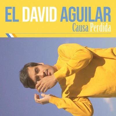 VacaciónEl David AguilarCaloncho Causa Perdida