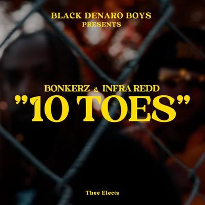 10 Toes (feat. Infraredd) 專輯 Bonkerz/Back 2 Base/Wings/Rider