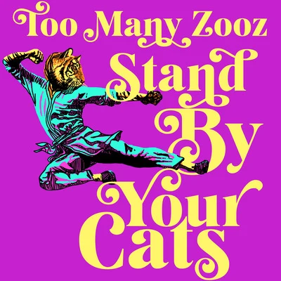 Stand by Your Cats 專輯 Ansel Elgort/TOO MANY ZOOZ