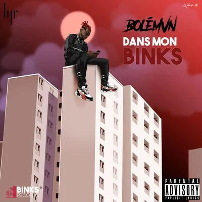 Dans mon binks 專輯 Koba laD/Bolemvn