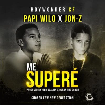 Me Superé 專輯 Papi Wilo/C-Kan/Derian