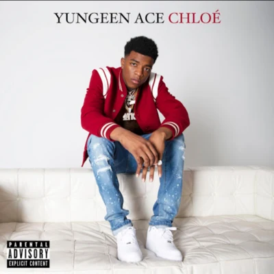 Yungeen AceTootie Raww Chloe