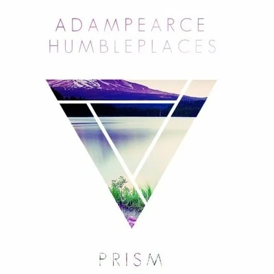 Prism 专辑 Jessica Lee/Adam Pearce/Mercedesz Csampai/Debbie Kurup/Hannah Selk