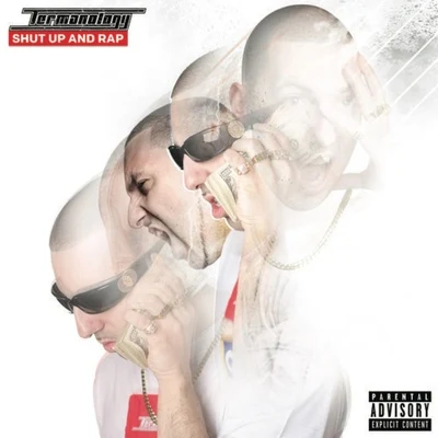 Termanology Shut Up And Rap