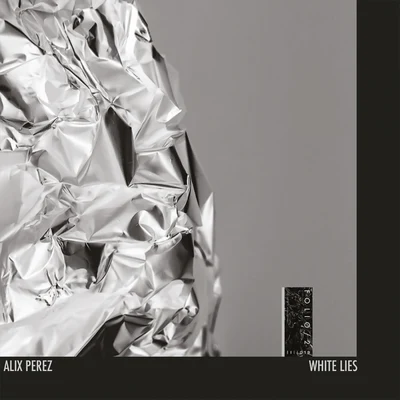 Alix Perez White Lies