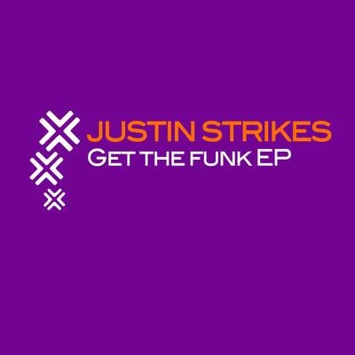 Get The Funk EP 专辑 Tim van Werd/Justin Strikes