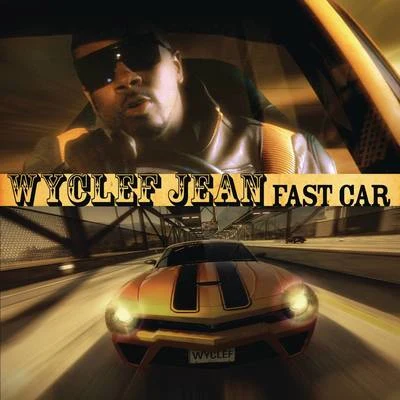 Fast Car 專輯 Wyclef Jean