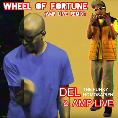 Wheel of Fortune (Amp Live Remix) 專輯 Del The Funky Homosapien