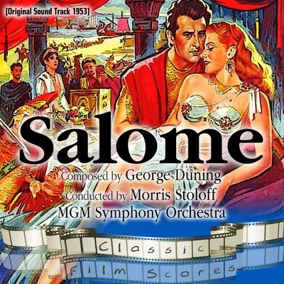 Salome (Original Motion Picture Soundtrack) 专辑 Jack Buchanan/MGM Studio Orchestra/Judy Garland/Tony Martin/Betty Hutton