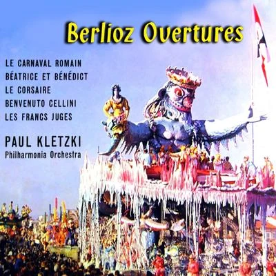 Berlioz: Overtures 專輯 Paul Kletzki/Dietrich Fischer-Dieskau/Murray Dickie