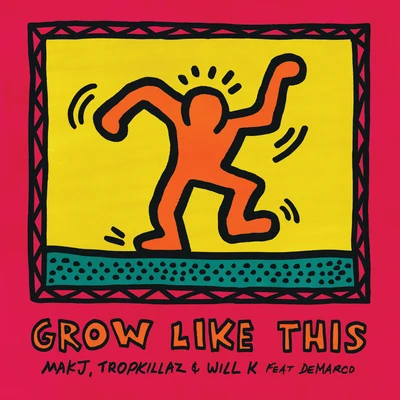 Grow Like This 專輯 MAKJ/Henry Fong