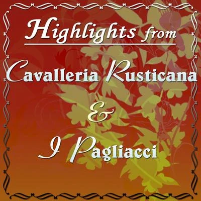 Highlights From "Cavalleria Rusticana" And "I Pagliacci" 專輯 Ugo Rapalo