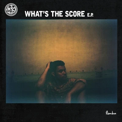 What’s The Score (Remixes) 專輯 Ady Suleiman