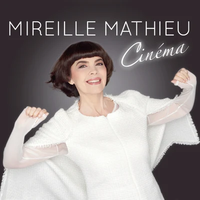 Cinéma 专辑 Mireille Mathieu