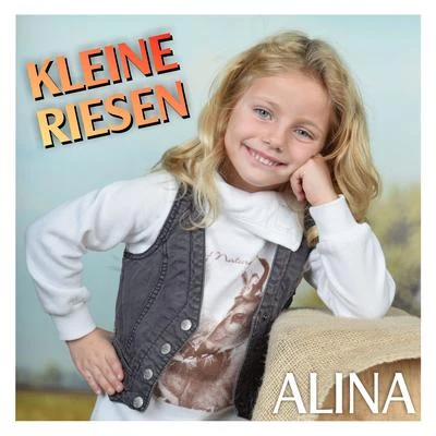 ALINA Kleine Riesen