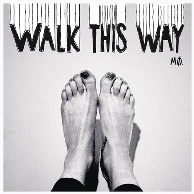 MØ Walk This Way