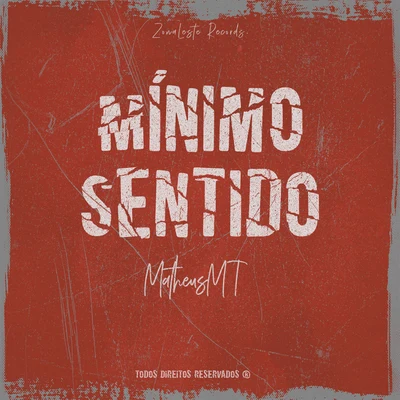 Mínimo Sentido 專輯 Lucas Muto/MatheusMT