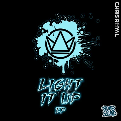 Light It Up 專輯 Bigredcap/Chris Royal