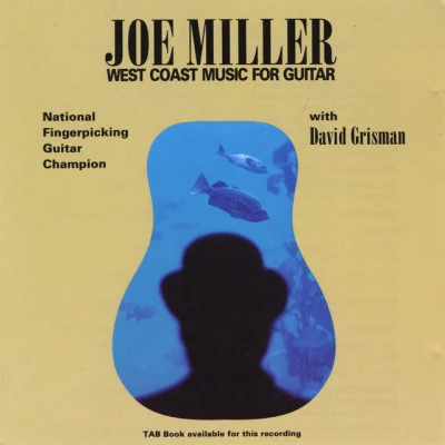 West Coast Music for Guitar 專輯 Joe Miller