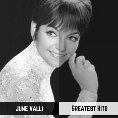 Greatest Hits 专辑 June Valli