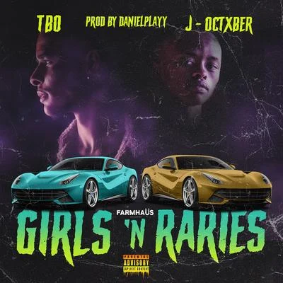 Girls n Raries 專輯 TBO/D-$$/J.R.D./Famous Nigerian