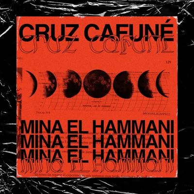 Mina el Hammani 專輯 Cruz Cafuné