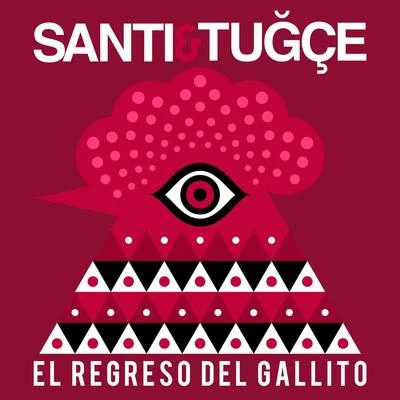 El Regreso Del Gallito 專輯 Tugce Kurtis