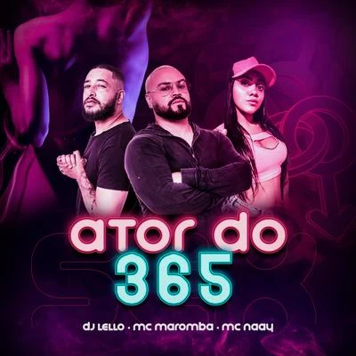 Ator do 365 專輯 Bapeli/Bre/Wend/MC Maromba