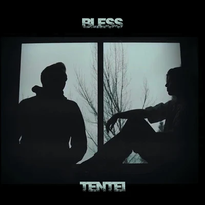 Tentei 專輯 Bless