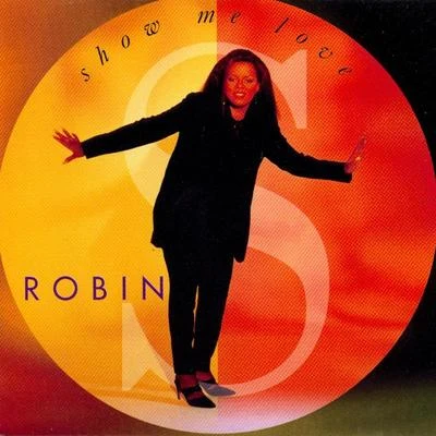 Show Me Love 專輯 Robin S