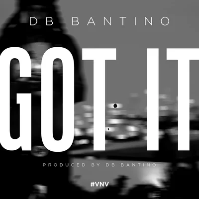 Got It 專輯 DB Bantino