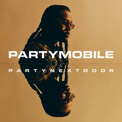 PARTYMOBILE 專輯 PARTYNEXTDOOR