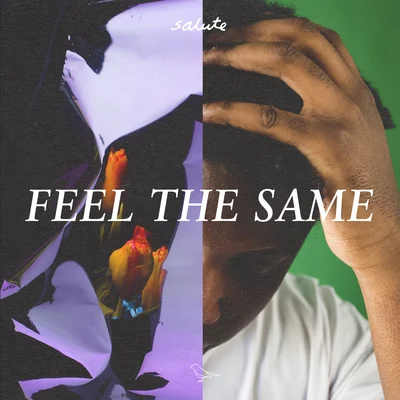 Feel The Same 專輯 Salute