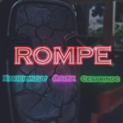 Rompe 專輯 Rayex