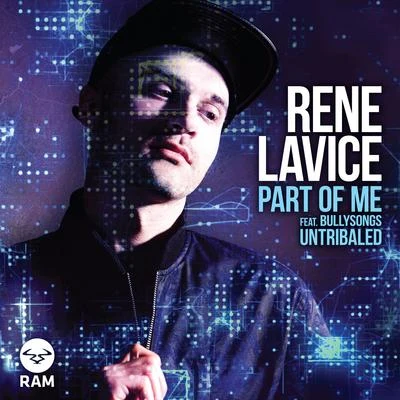 Part Of MeUntribaled 專輯 Rene LaVice/The Melody Men