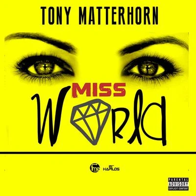 Miss World - Single 专辑 Tony Matterhorn/Birchill/Voicemail/Elephant Man