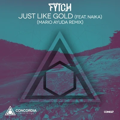 Just Like Gold (Mario Ayuda Remix) 專輯 Fytch