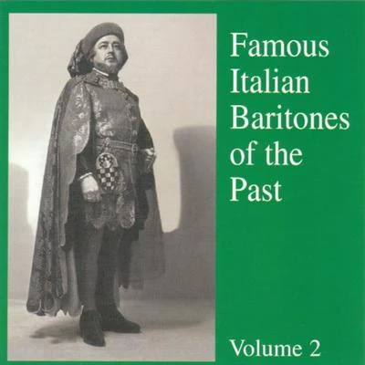 Famous Italian Baritones of the Past ( Vol. 2 ) 專輯 Ettore Bastianini