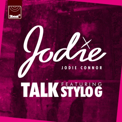 Jodie ConnorJ2KWiley Talk (Remixes)