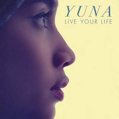 Live Your Life 专辑 YUNA