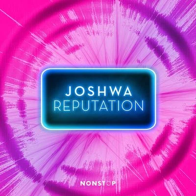 Joshwa (UK) Reputation