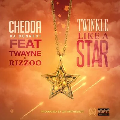 Twinkle Like A Star (feat. Twayne & Rizzoo) 專輯 Frenchie/Chedda Da Connect